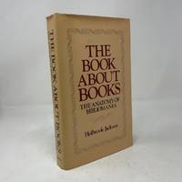 The Book About Books: The Anatomy of Bibliomania