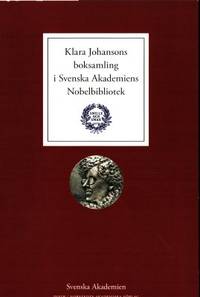 Klara Johansons boksamling i Svenska Akademiens…