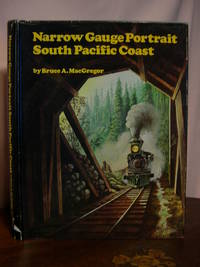 NARROW GAUGE PORTRAIT SOUTH PACIFIC COAST