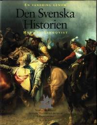 En vandring genom den svenska historien. Foto:…