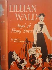 cover of Lillian Ward: Angel of Henry Street