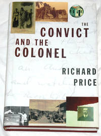 The Convict and the Colonel