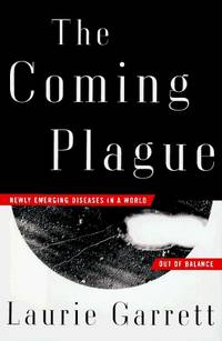 The Coming Plague