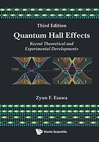 QUANTUM HALL EFFECTS (THIRD EDITION)
