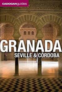 Granada, Seville and Cordoba
