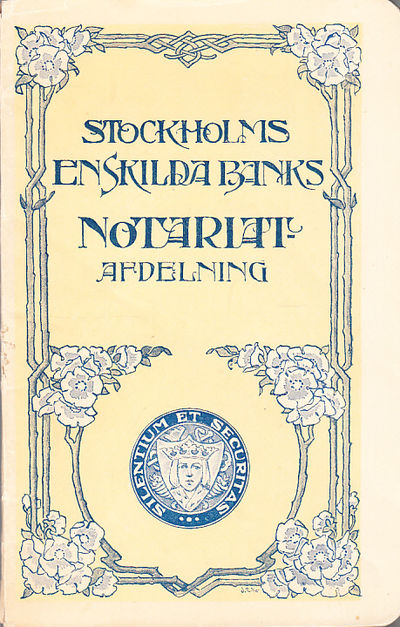 Stockholms Enskilda Banks Notariatafdelning.