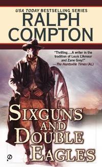 cover of Sixguns And Double Eagles: 2 (Border Empire Western)