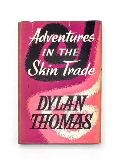 ADVENTURES IN THE SKIN TRADE