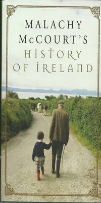 Malachy McCourt&#039;s History of Ireland by McCourt, Malachy - 2004