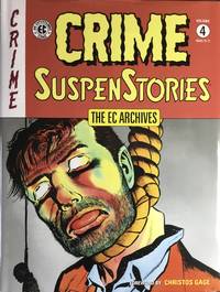 The EC ARCHIVES : CRIME SUSPENSTORIES Volume 4 (Four)
