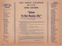 Salute Our Russian Ally"; On the occasion of the twenty-fifth anniversary of the founding of the Soviet Republic. .