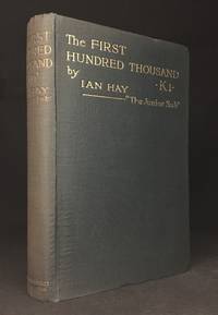 cover of The First Hundred Thousand; Being the Unofficial Chronicle of a Unit of 'K(I)'