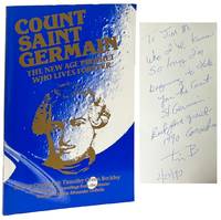 Count Saint Germain: The New Age Prophet Who Lives Forever