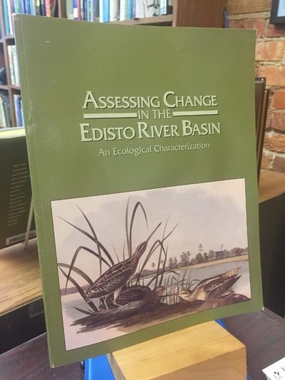 Assessing Change in the Edisto River Basin: An Ecological Characterization
