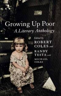 Growing up Poor : A Literary Anthology