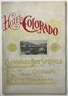 Glenwood Hot Springs Hotel Colorado