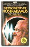 The Prophecies of Nostradamus