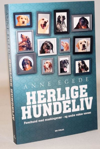 Herlige hundeliv. Førerhund med maskingevær - og…