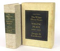 The White House Years; Waging Peace 1956 - 1961 by Eisenhower, Dwight D - 1965