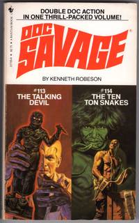 DOC SAVAGE:THE TALKING DEVIL;THE TEN TON SNAKES