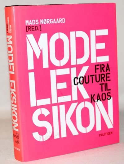 Modeleksikon - Fra couture til kaos.