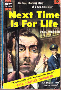 Next Time is for Life by Warren, Paul - 1953