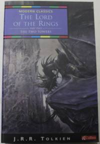 The Lord of the Rings : Part Two: The Two Towers by J. R. R. Tolkien - 2001