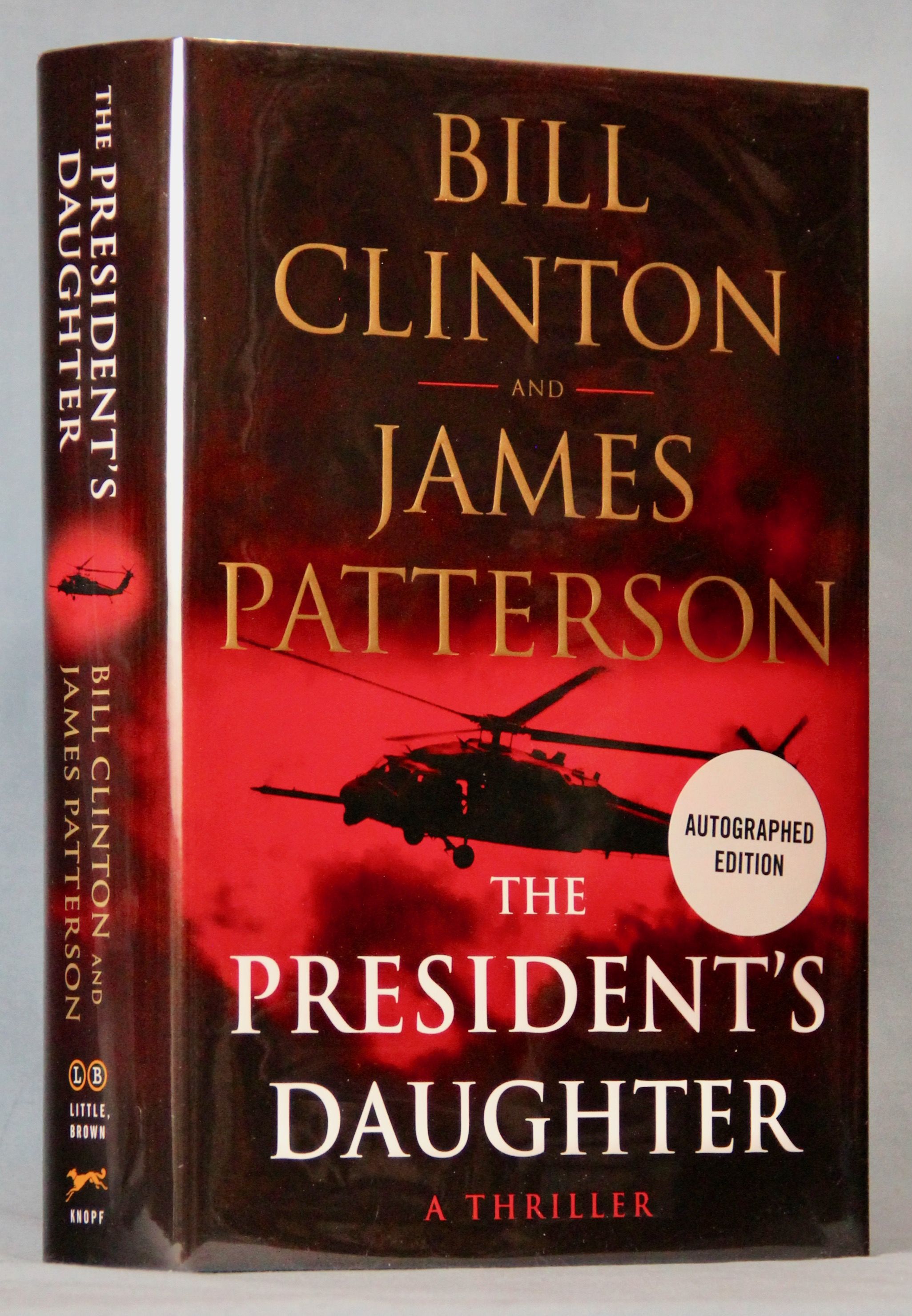 The President's Daughter (Signed X2) by Patterson, James, and Clinton
