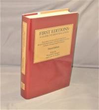 First Editions: A Guide to Identification.  Statements of selected North American, British Commonwealth, and Irish publishers on the methods of designating first editions.