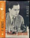 Valitud Partiid 1931-1958