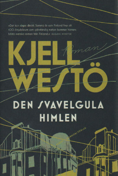 DEN SVAVELGULA HIMLEN.