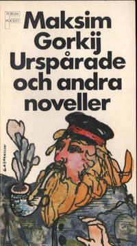 URSPÅRADE OCH ANDRA NOVELLER.