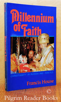 image of Millennium of Faith: Christianity in Russia, 988-1988 A.D.