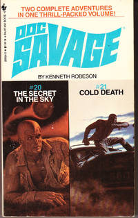 The Secret in the Sky & Cold Death / Doc Savage 20 & 21