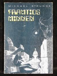 FRAMTIDSMINNEN.
