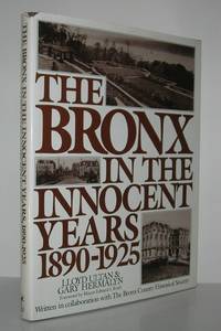 THE BRONX IN THE INNOCENT YEARS, 1890-1925