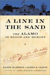 A Line in the Sand by Roberts, Randy W.; Olson, James S - 2001