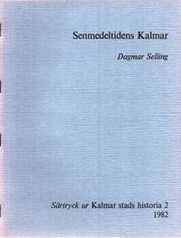Senmedeltidens Kalmar.