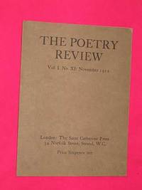 The Poetry Review. Vol. 1 No. XI November 1912: