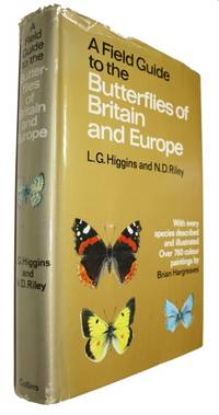 Field Guide To the Butterflies Of Britain and Europe