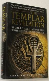 The Templar Revelation. Secret Guardians of the…