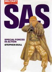 SAS : Special Forces in Action by Bull, Stephen - 2000