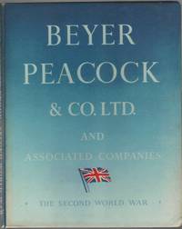 Beyer Peacock & Co. Ltd. and Associated Companies: the Second World War