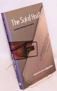 image of The Sokal hoax, the sham that shook the academy. Edited by the editors of Lingua Franca