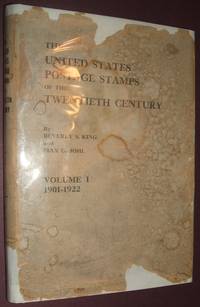 image of The United States Postage Stamps of the Twentieth Century Volume I 1901-1922