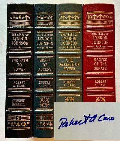 The Years of Lyndon Johnson (The Signed Collector's Edition, Complete in 4 Volumes)
