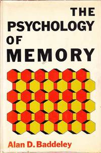 The Psychology of Memory by Alan D. Baddeley - 1976