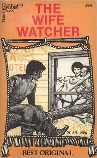 The Wife Watcher  TB2019 by J.H. Long - 1976