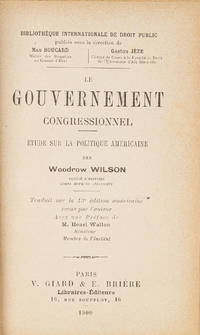 Le Gouvernement Congressionnel: Etude sur la Politique Americaine