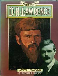 image of The Life of D. H. Lawrence : An Illustrated Biography